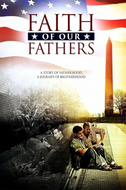 watch-Faith of Our Fathers