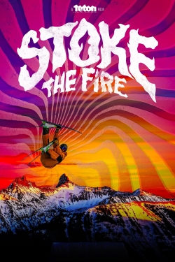 watch-Stoke the Fire