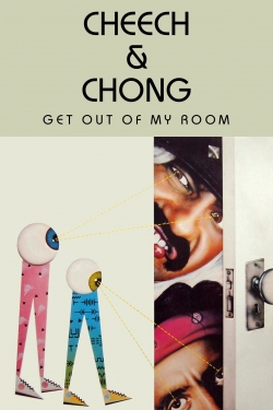 watch-Cheech & Chong Get Out of My Room