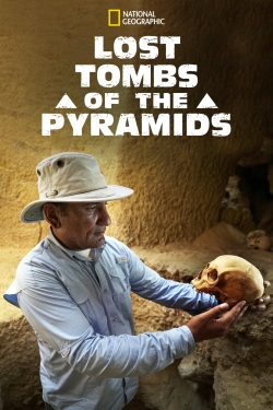watch-Lost Tombs of the Pyramids