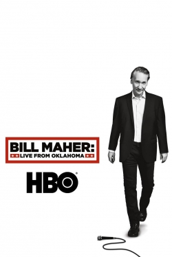 watch-Bill Maher: Live From Oklahoma
