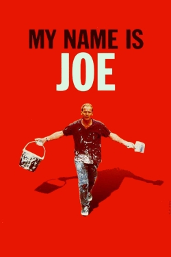 watch-My Name Is Joe