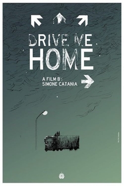 watch-Drive Me Home