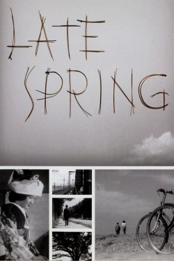watch-Late Spring
