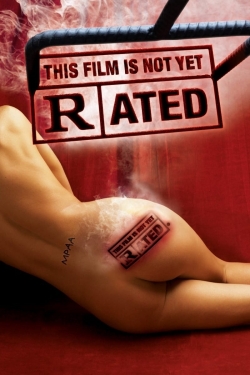 watch-This Film Is Not Yet Rated