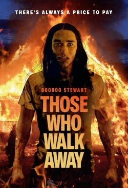 watch-Those Who Walk Away