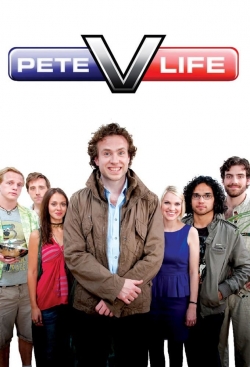watch-Pete versus Life