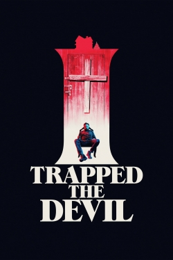 watch-I Trapped the Devil