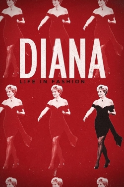 watch-Diana: Life in Fashion