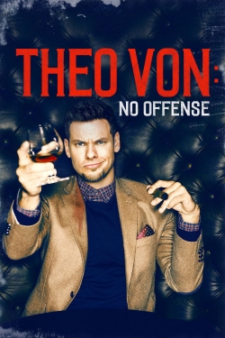 watch-Theo Von: No Offense