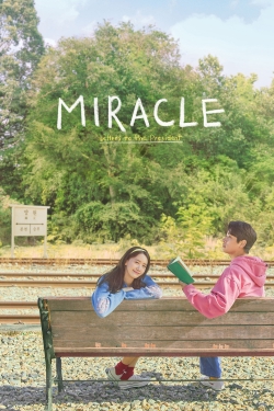 watch-Miracle: Letters to the President
