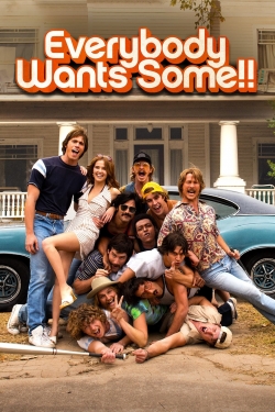 watch-Everybody Wants Some!!