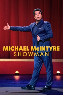 watch-Michael McIntyre: Showman
