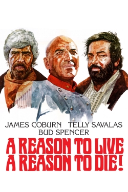watch-A Reason to Live, a Reason to Die