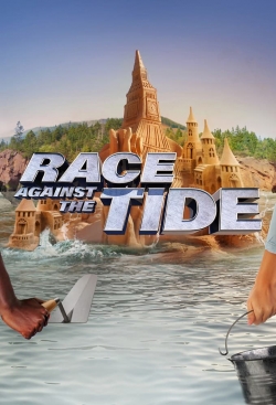watch-Race Against the Tide