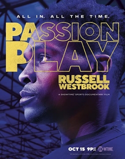 watch-Passion Play Russell Westbrook