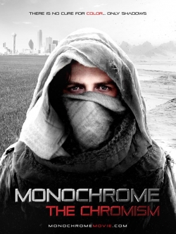 watch-Monochrome: The Chromism