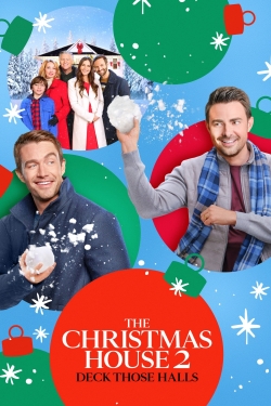watch-The Christmas House 2: Deck Those Halls