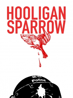 watch-Hooligan Sparrow
