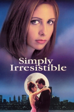 watch-Simply Irresistible