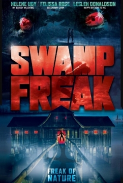 watch-Swamp Freak