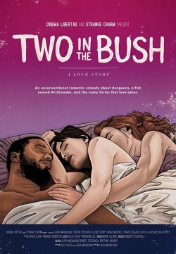 watch-Two in the Bush: A Love Story