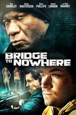 watch-The Bridge to Nowhere