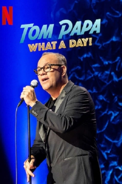watch-Tom Papa: What a Day!