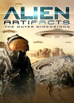 watch-Alien Artifacts: The Outer Dimensions