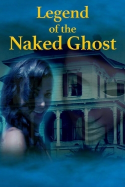 watch-Legend of the Naked Ghost