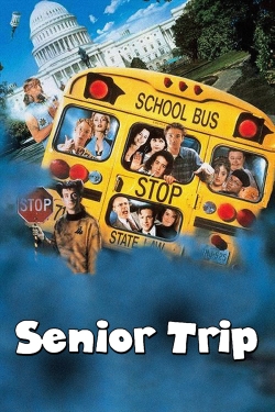 watch-Senior Trip