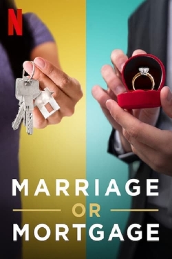 watch-Marriage or Mortgage