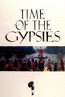 watch-Time of the Gypsies
