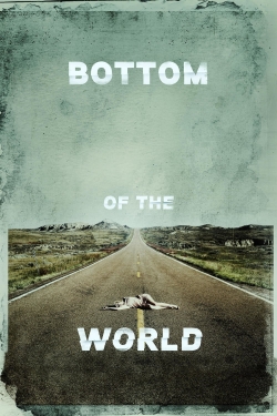 watch-Bottom of the World