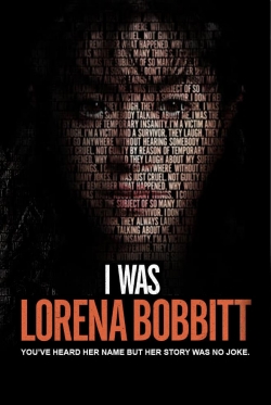 watch-I Was Lorena Bobbitt