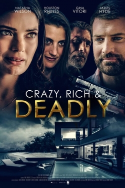 watch-Crazy, Rich and Deadly