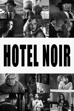 watch-Hotel Noir