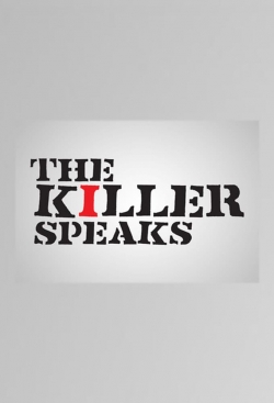 watch-The Killer Speaks