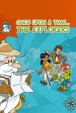 watch-Once Upon a Time... The Explorers