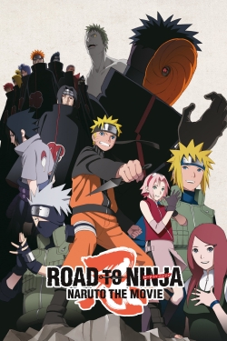 watch-Naruto Shippuden the Movie Road to Ninja