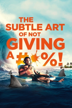 watch-The Subtle Art of Not Giving a #@%!