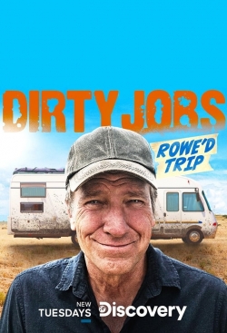 watch-Dirty Jobs: Rowe'd Trip