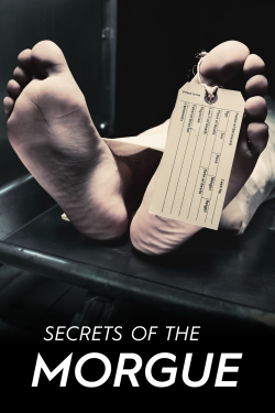 watch-Secrets of the Morgue