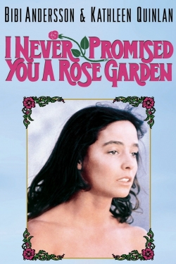 watch-I Never Promised You a Rose Garden