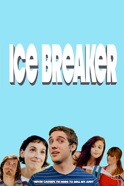 watch-Ice Breaker