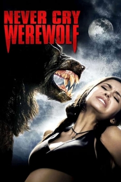 watch-Never Cry Werewolf