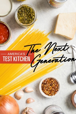 watch-America's Test Kitchen: The Next Generation