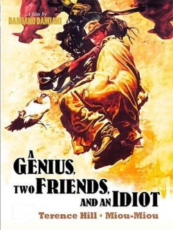 watch-A Genius, Two Friends, and an Idiot