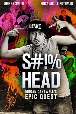 watch-S#!%head: Jordan Cantwell's Epic Quest