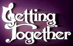 watch-Getting Together